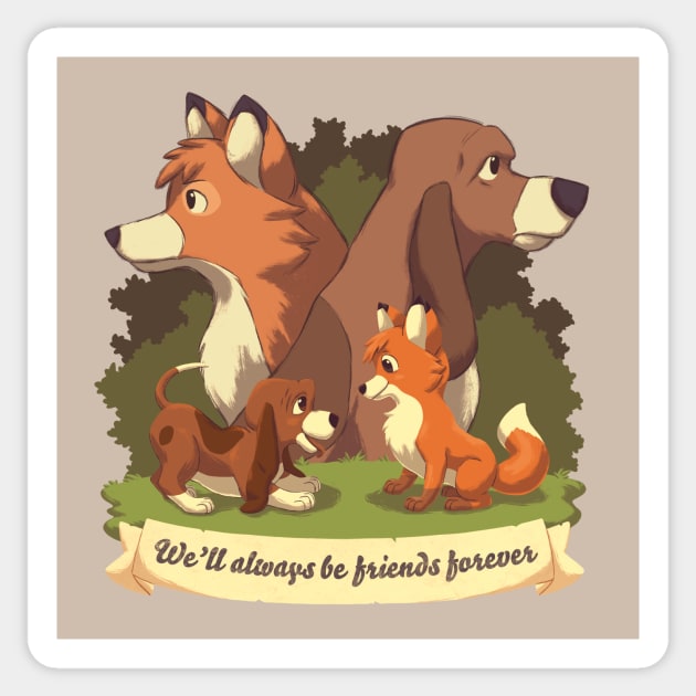 We ll Always Be Friends Forever // Red Fox, Hound Dog, 80s Kid, BFF Sticker by Geekydog